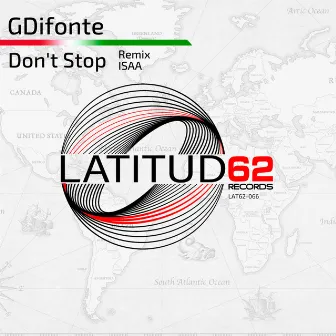 Don't Stop by GDifonte