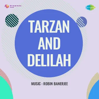 Tarzan and Delilah (Original Motion Picture Soundtrack) by A. Shamsheer