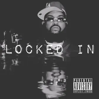 Locked In by Bankroll Tanna