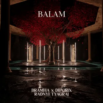 Balam by Bramha