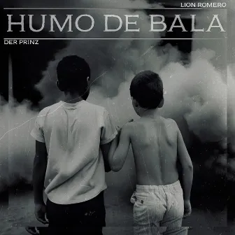 Humo de bala by Der Prinz