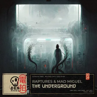 The Underground by Mad Miguel