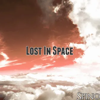 Lost In Space by Spino