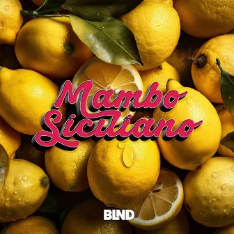 Mambo Siciliano by Blnd