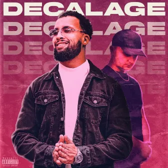 DECALAGE by MELOFFICIAL