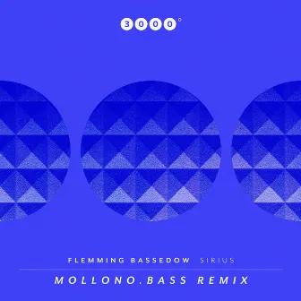 Sirius (Mollono.Bass Remix) by Flemming Bassedow