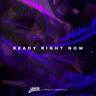 Ready Right Now by Unknown Artist