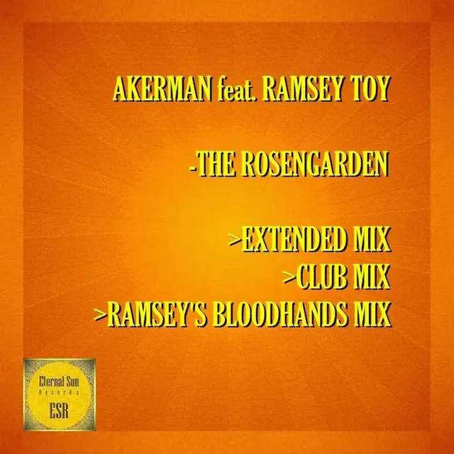 The Rosengarden - Ramsey's Bloodhands Remix