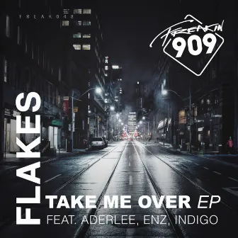 Take Me Over EP by Flakes