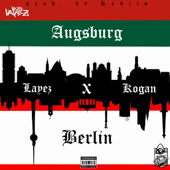 Augsburg × Berlin by Layez