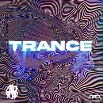 TRANCE by Trendi AA