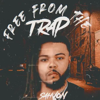 Free From The Trap by Sahvon