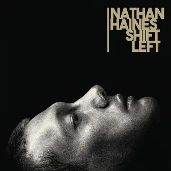 Shift Left (Remastered) by Nathan Haines