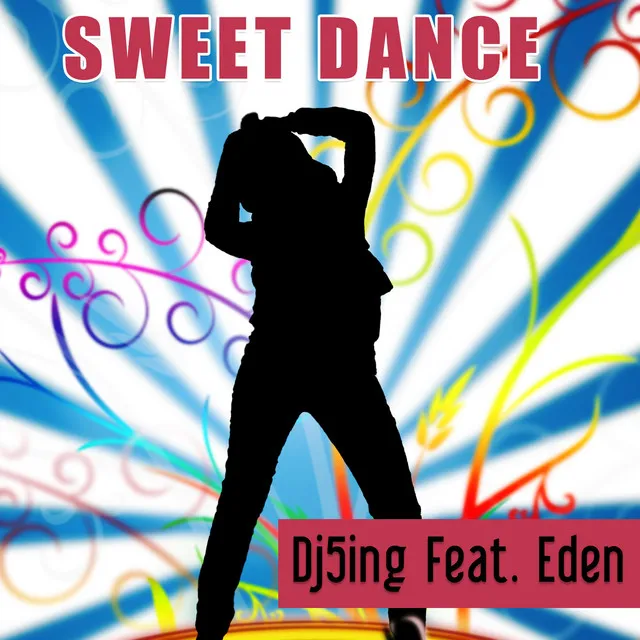 Sweet Dance - Dj5ing Dub Mix