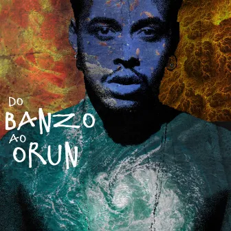 Do Banzo ao Orun by D'Ogum