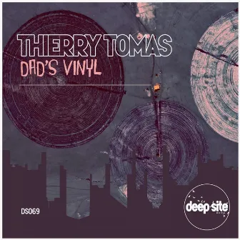 Dad's Vinyl by Thierry Tomas