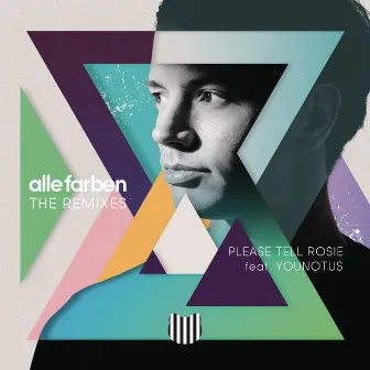 Please Tell Rosie (Remixes) by Alle Farben