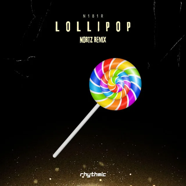 Lollipop - Nortz Remix