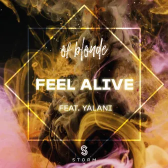 Feel Alive by of blonde