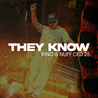 They Know by Nuff Ced 25