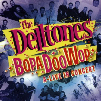 BopaDooWop by The Delltones