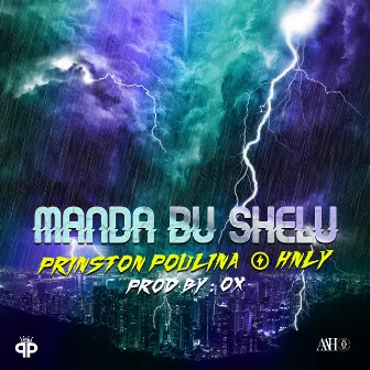 Manda Bu Shelu by Prinston Poulina