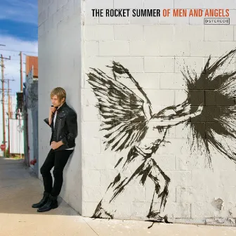 Of Men And Angels by The Rocket Summer