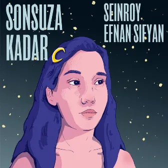 Sonsuza Kadar by SEINROY