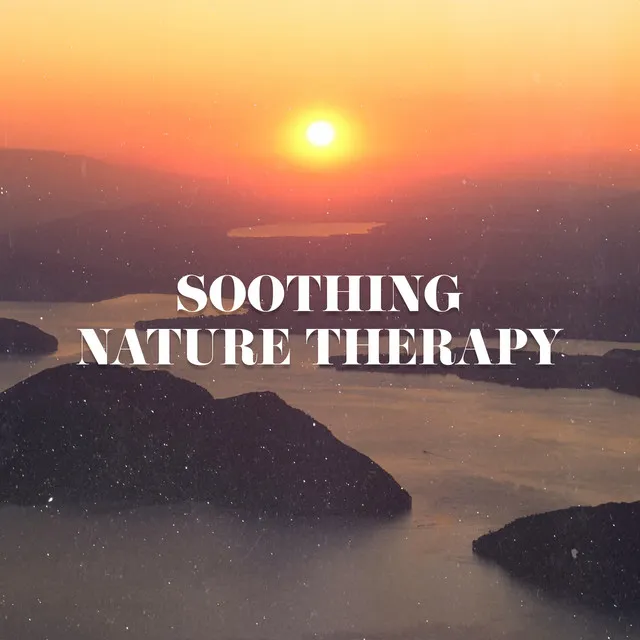 Soothing Nature Therapy