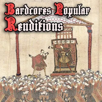 Bardcores Popular Renditions by Bardcore