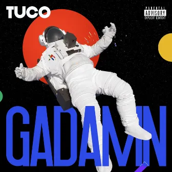 GADAMN by Tuco Gadamn