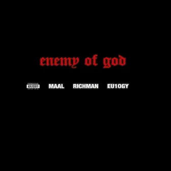 Enemy of God by Tom Richman