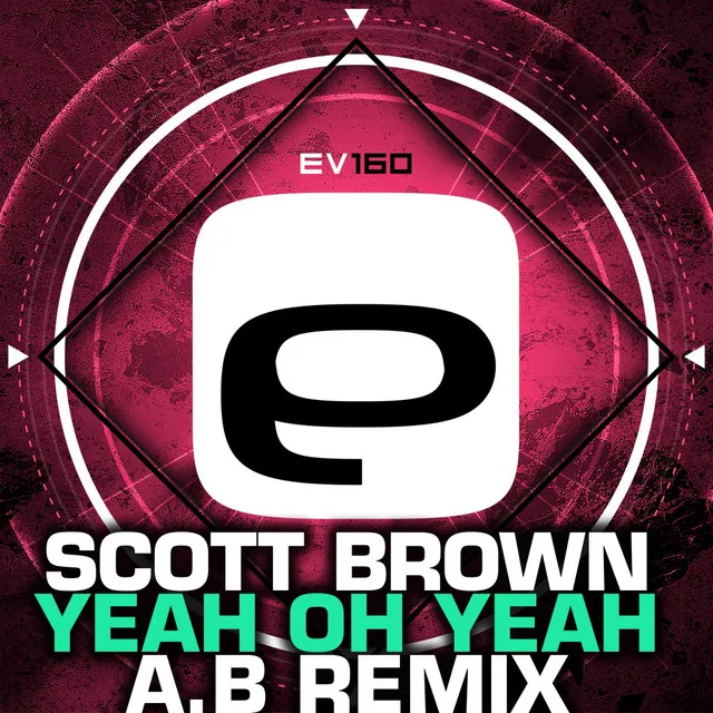 Yeah Oh Yeah - A.B Remix