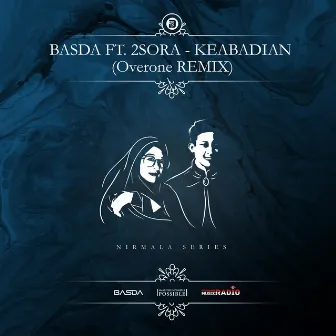 KEABADIAN [Overone Remix] by BASDA