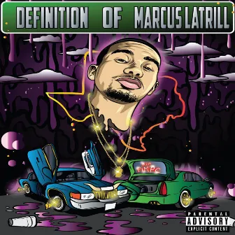 Definition of Marcus Latrill by Marcus LaTrill