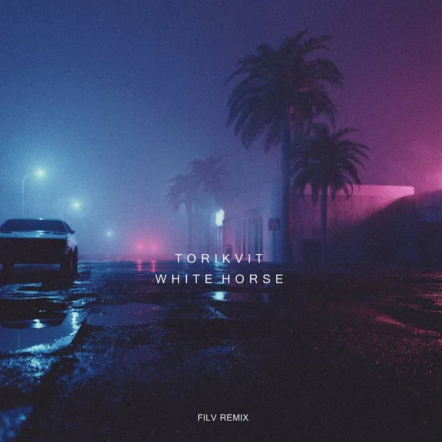 White Horse - Filv Remix