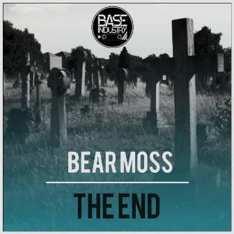 The End by Bear Moss