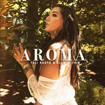 Aroma by Zion Within