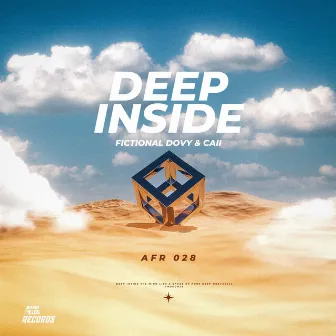 Deep Inside by Fictional Dovy