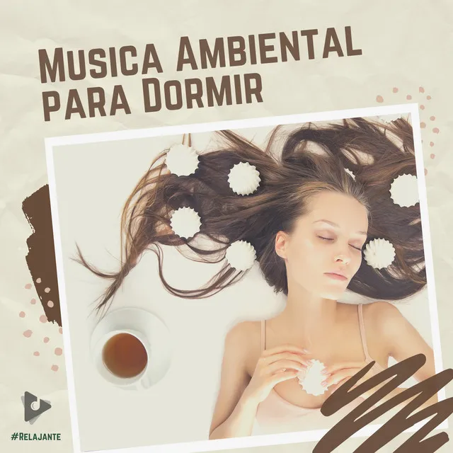 Música Ambiental para Dormir