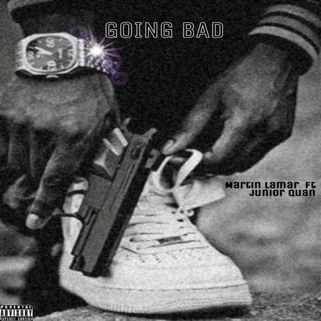 Going Bad