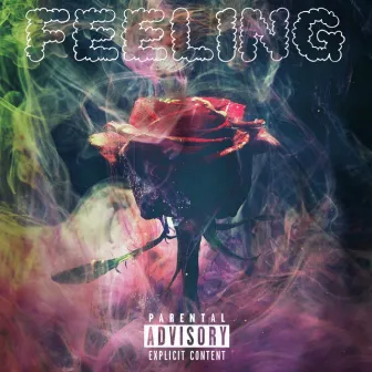 Feeling by Cway Smoke