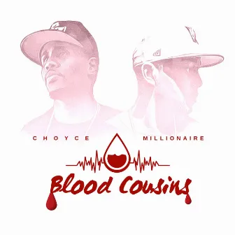 Blood Cousins by C H O Y C E