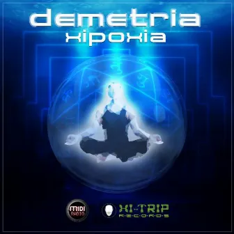 Xipoxia by Demetria