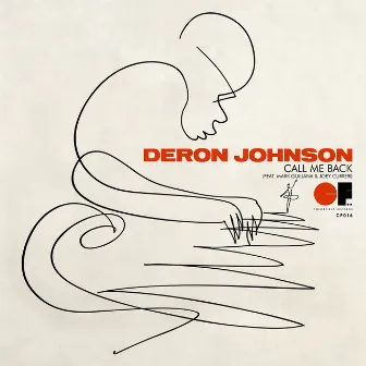 Call Me Back by Deron Johnson