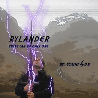 Rylander: There Can Be Only One by Count 4dB