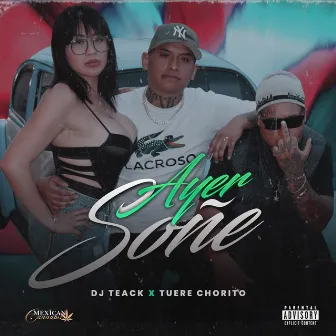 Ayer Soñe by Tuere Chorito