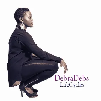 Lifecycles by Debra Debs