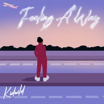 Feeling A Way by Kidwild