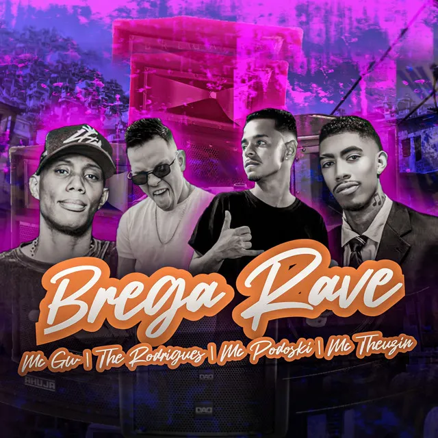 Brega Rave (feat. Mc Gw & Mc Theuzin)